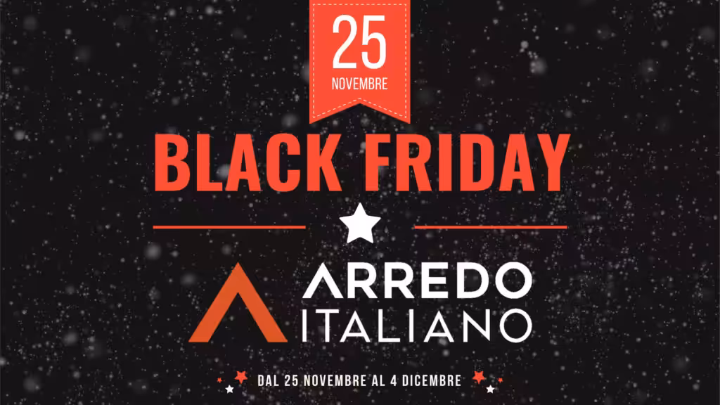 Black Friday 2022 di Arredo Italiano